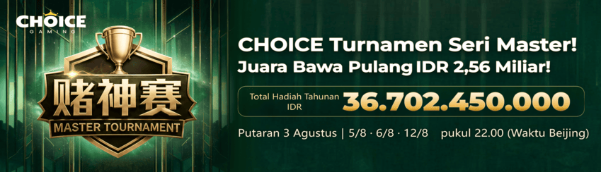 CHOICE - MASTER TOURNAMENT