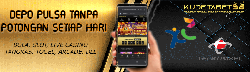 DEPOSIT PULSA TANPA POTONGAN SETIAP HARI